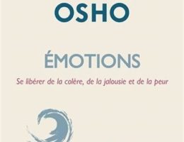 Résumé de Émotions, Osho