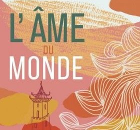 Résumé L'Âme du Monde de Frédéric Lenoir