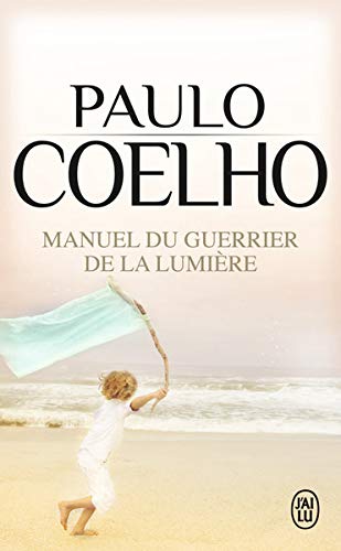Résumé Le manuel du guerrier de la lumière de Paulo Coelho